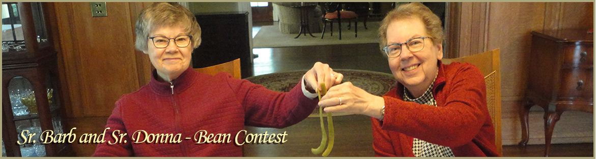 Sr. Barb & Sr. Donna Bean Contest